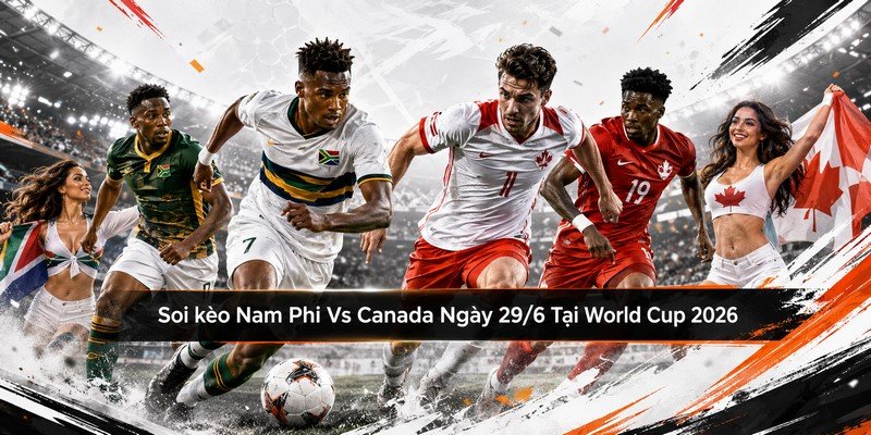 Nam Phi Vs Canada